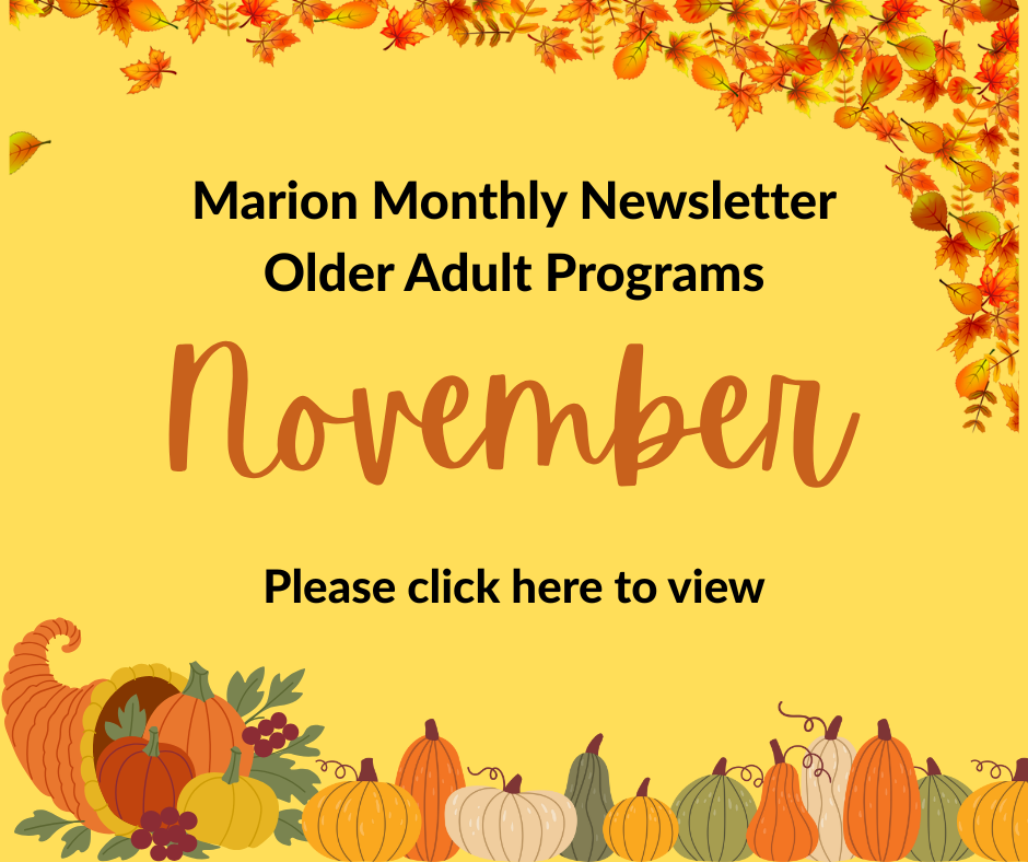 Marion Monthly Newsletter Older Adult Programs